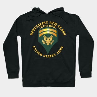 Specialist 6th Class - SP6 - Retired Hoodie